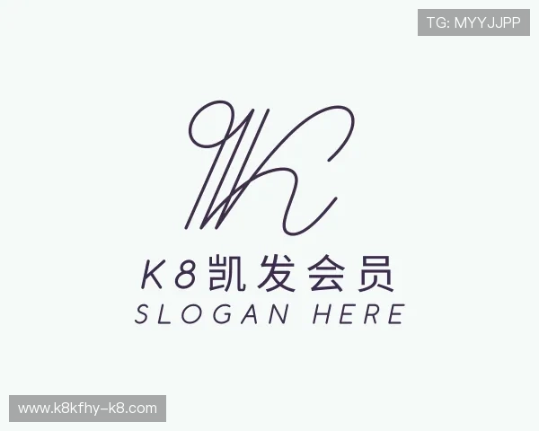 关于k8凯发会员
